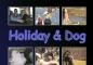 Preview: Holiday and Dog