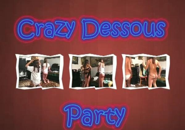 Crazy Dessous Party